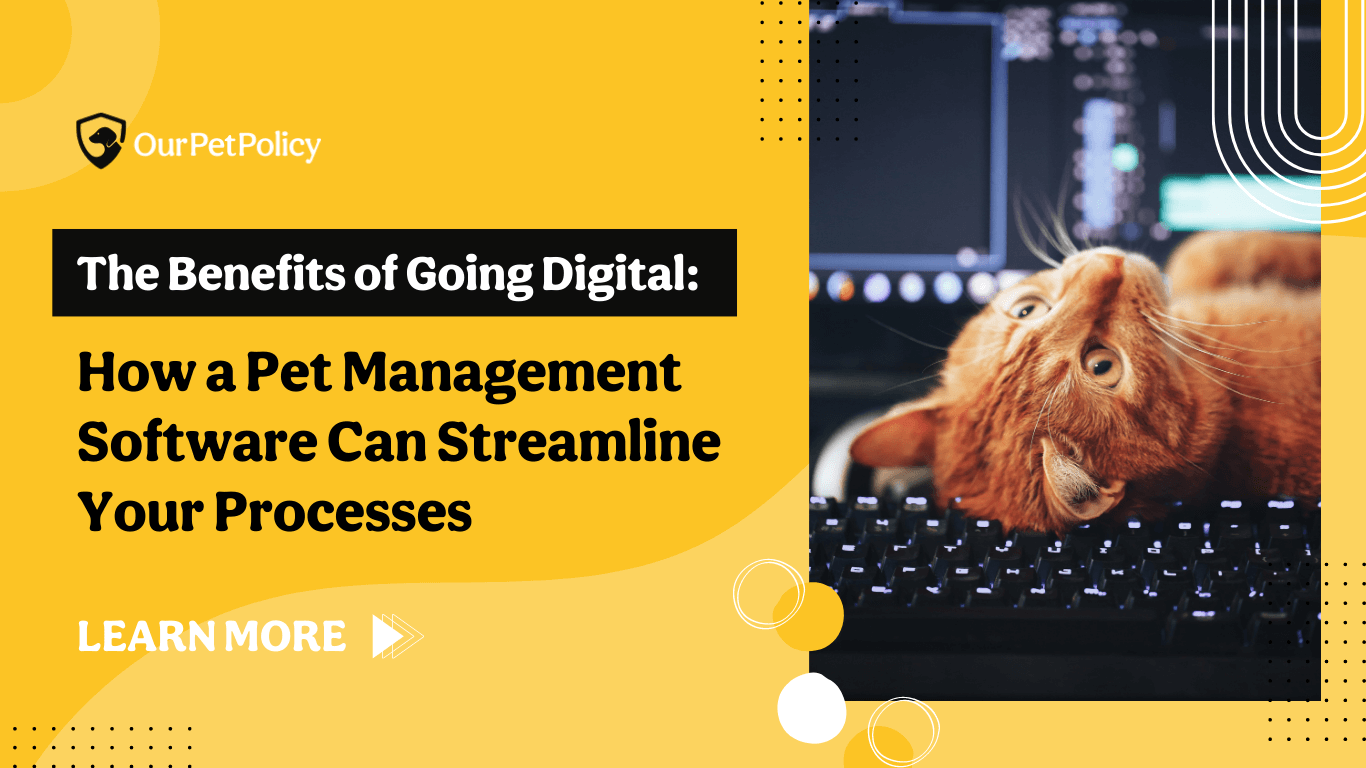 How a pet management software can streamline process for rental properties