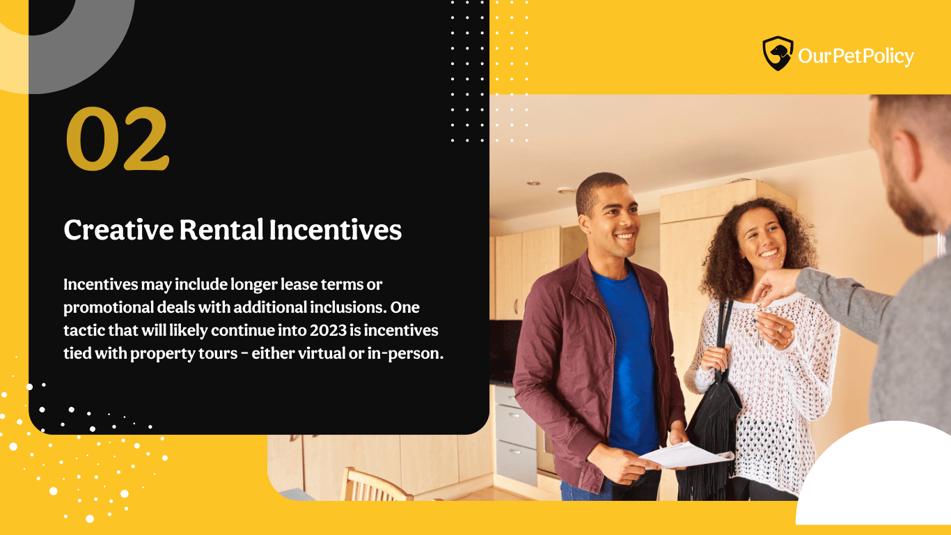 Creative rental incentives can attract tenants to stay longer